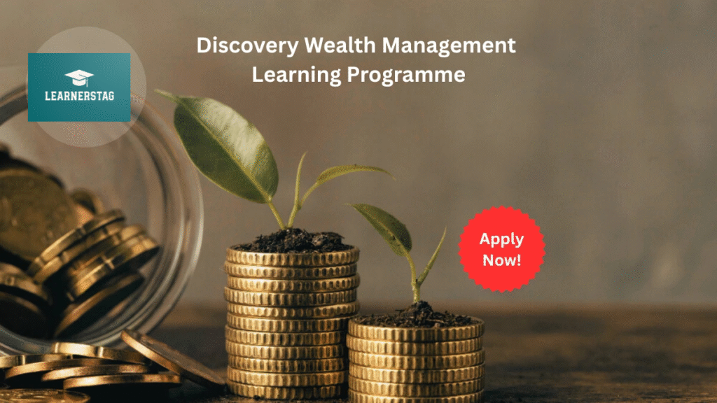 Discovery Wealth Management Learnership APPLICATIONS